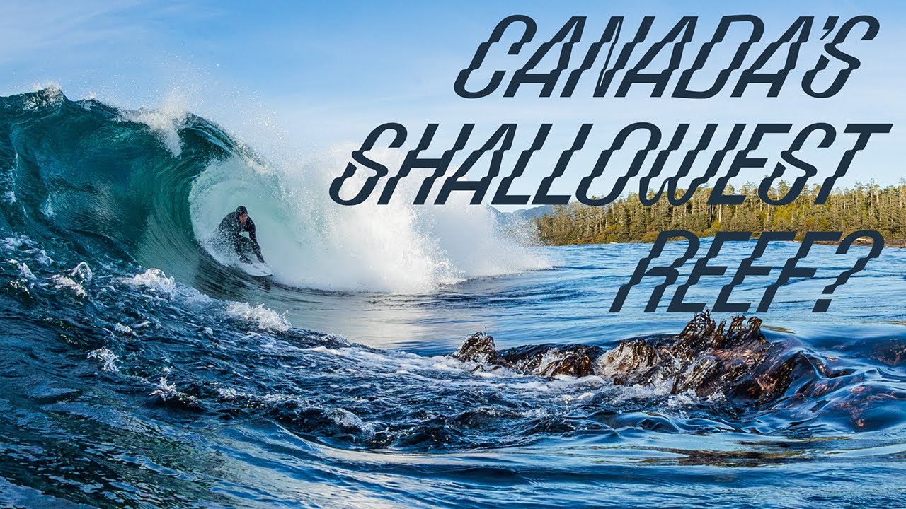 “Canada’s Shallowest Reef?” surf video thumbnail from Reed Platenius using Velzyland typeface for the titles